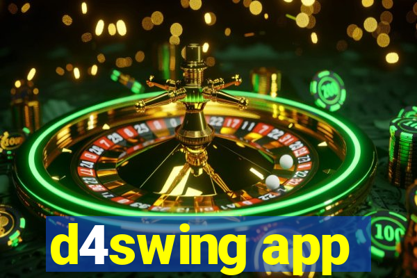 d4swing app